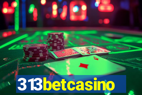313betcasino