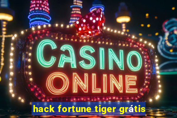 hack fortune tiger grátis
