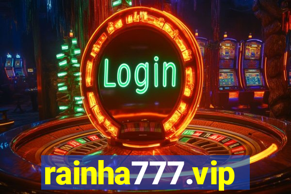 rainha777.vip