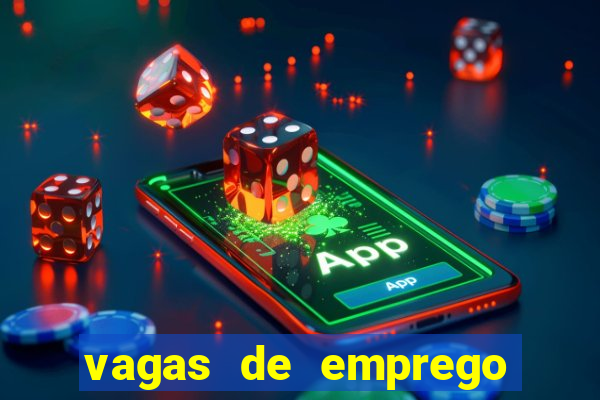 vagas de emprego juazeiro bahia sine