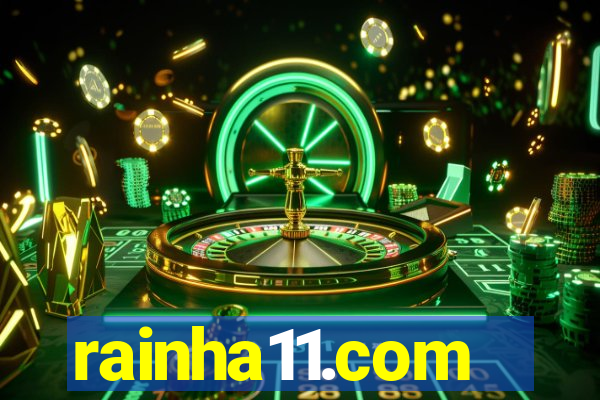 rainha11.com