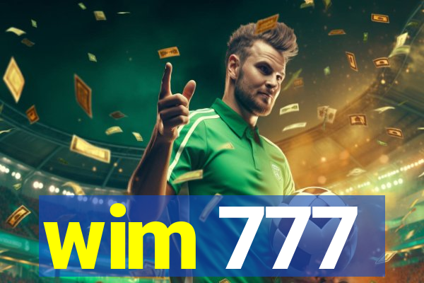 wim 777
