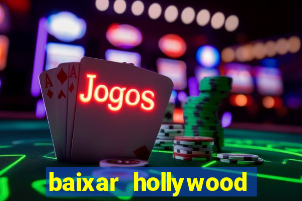 baixar hollywood story dinheiro e diamante infinito