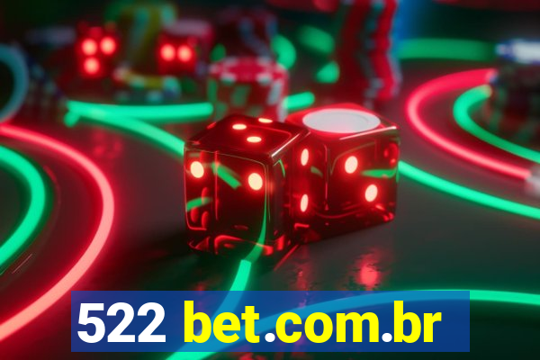 522 bet.com.br