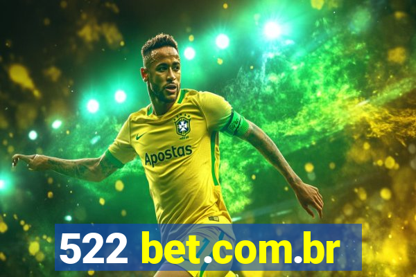 522 bet.com.br