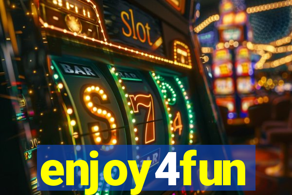 enjoy4fun