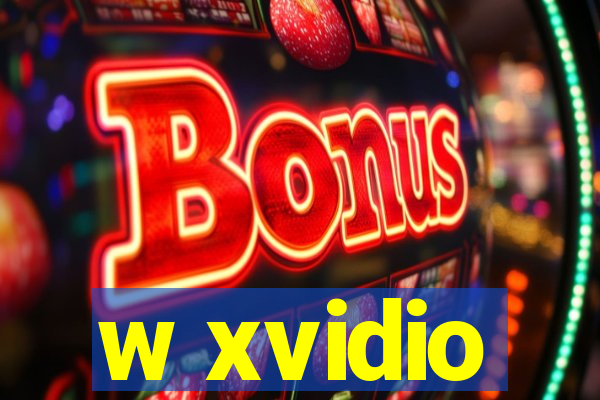 w xvidio