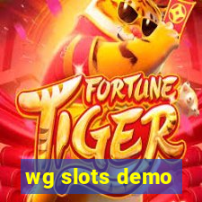 wg slots demo