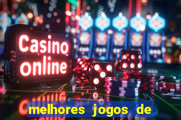 melhores jogos de para android
