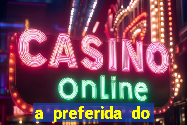 a preferida do terceiro mestre onde assistir