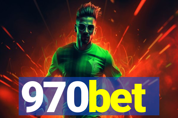970bet