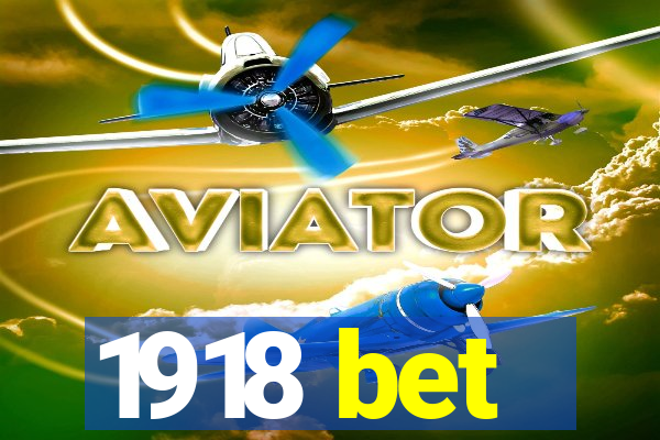 1918 bet