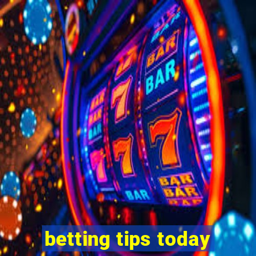 betting tips today