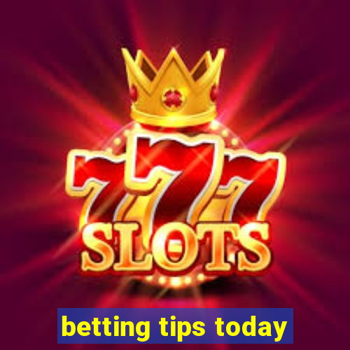 betting tips today