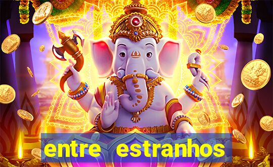 entre estranhos final explicado