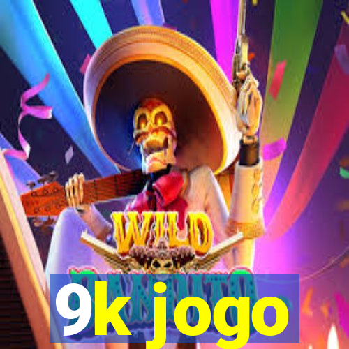 9k jogo