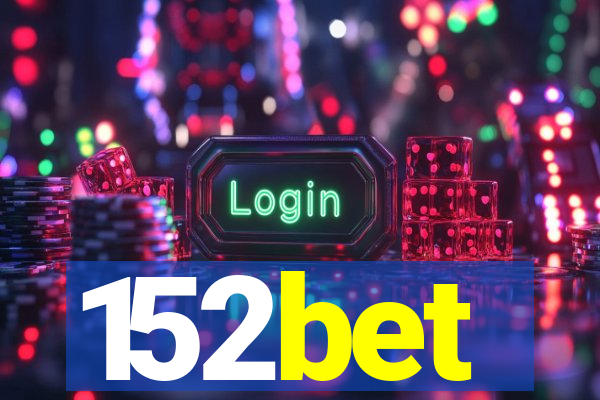 152bet
