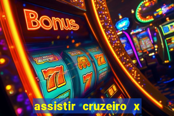 assistir cruzeiro x flamengo multicanais
