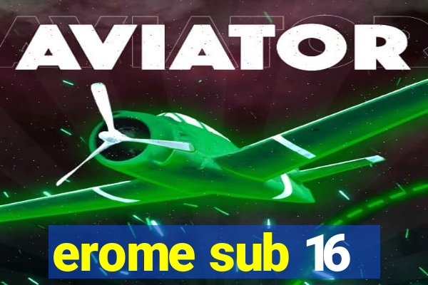 erome sub 16
