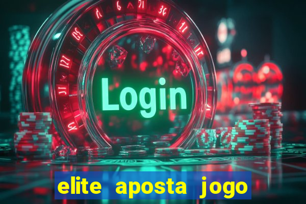 elite aposta jogo do bicho