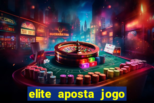 elite aposta jogo do bicho