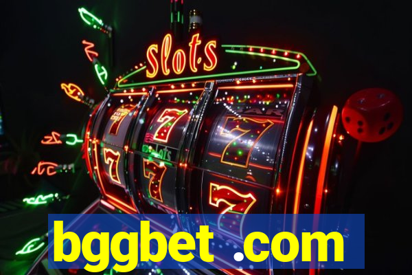 bggbet .com