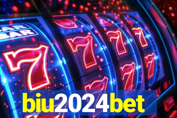 biu2024bet