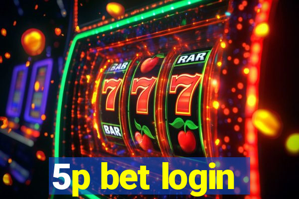 5p bet login