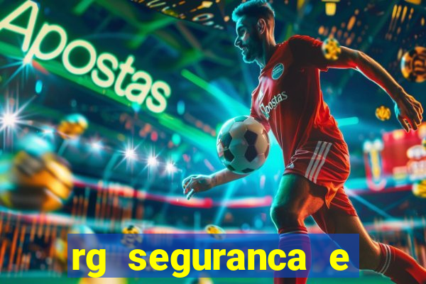 rg seguranca e vigilancia ltda porto velho