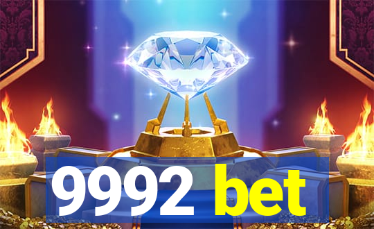 9992 bet