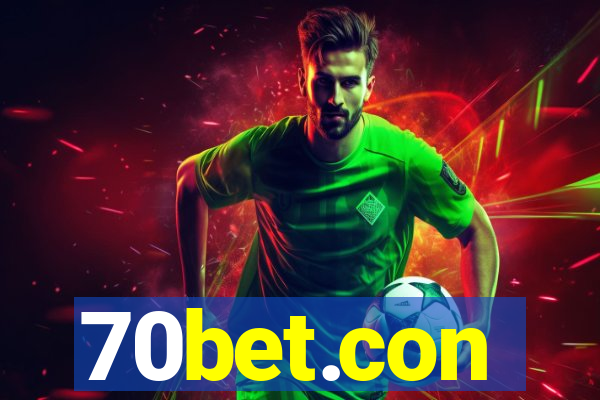 70bet.con