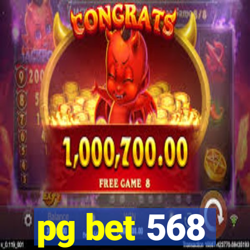 pg bet 568