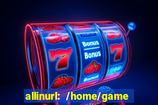 allinurl: /home/game  gamecategoryid=0