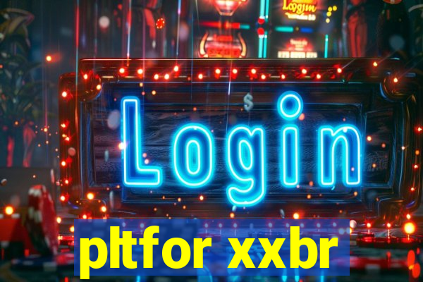 pltfor xxbr