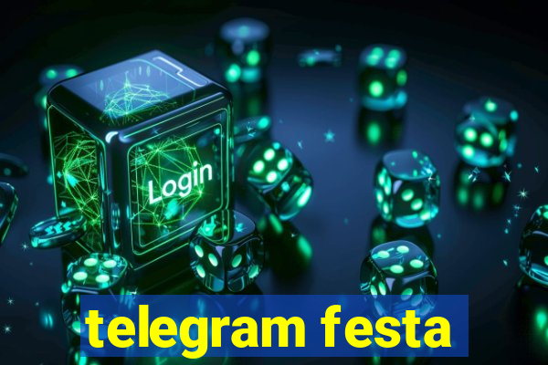 telegram festa