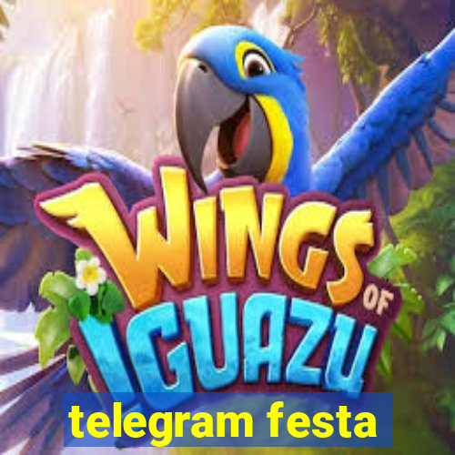 telegram festa