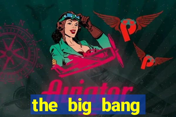 the big bang theory assistir online