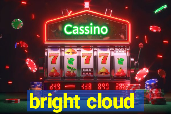 bright cloud