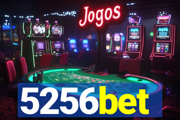 5256bet