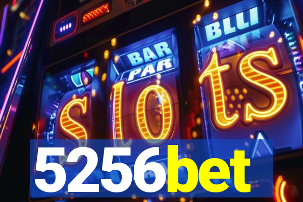 5256bet