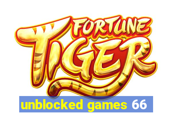 unblocked games 66