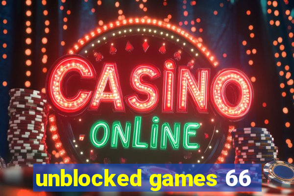 unblocked games 66