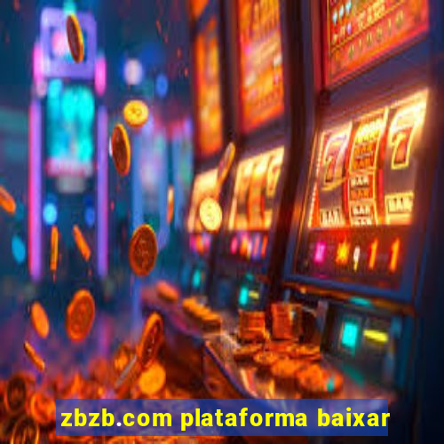 zbzb.com plataforma baixar