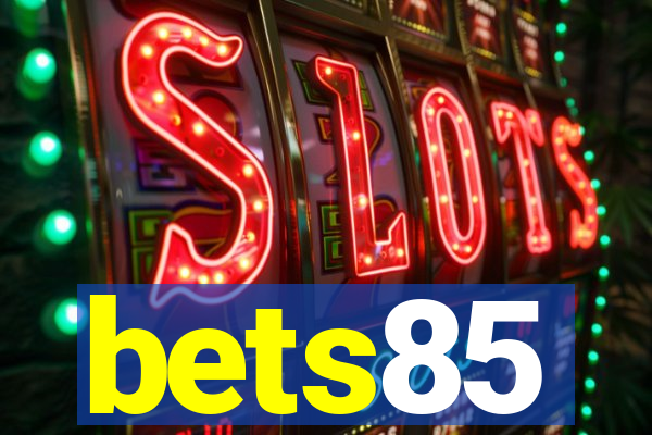 bets85
