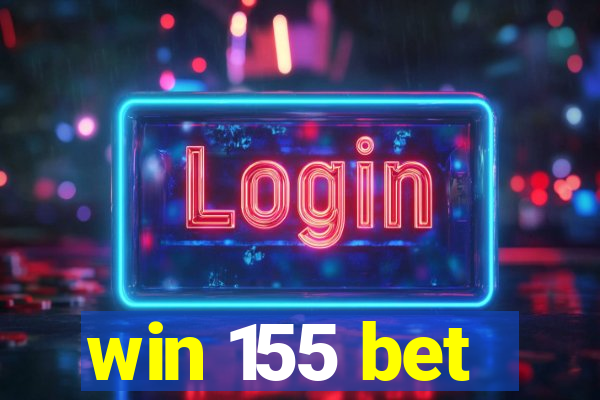 win 155 bet