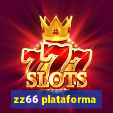 zz66 plataforma