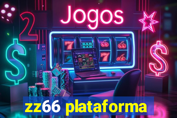zz66 plataforma