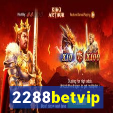 2288betvip