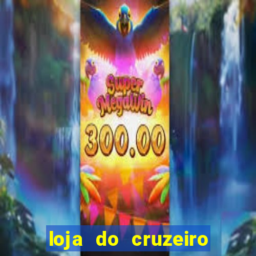loja do cruzeiro no itau power shopping