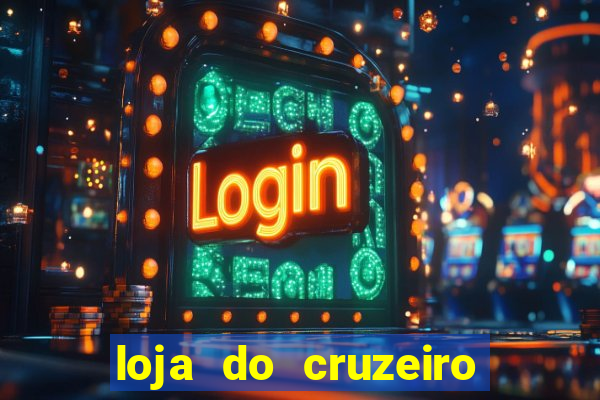 loja do cruzeiro no itau power shopping